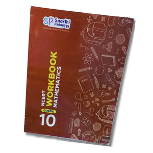 Saarthi Pedagogy Grade 10 Maths NCERT Workbook Go Science Goods.