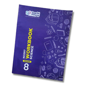 Saarthi Pedagogy Grade 8 Science NCERT Workbook Go Science Goods.