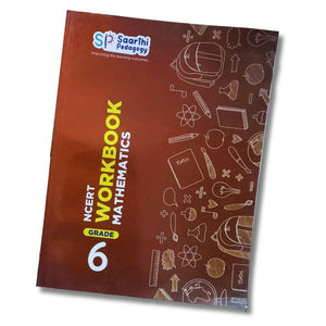 Saarthi Pedagogy Grade 6 Maths NCERT Workbook  Go Science Goods.