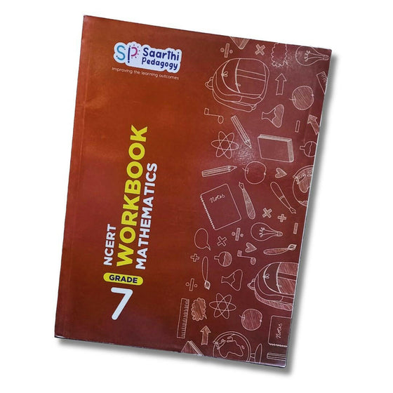 Saarthi Pedagogy Grade 7 Maths NCERT Workbook  Go Science Goods.