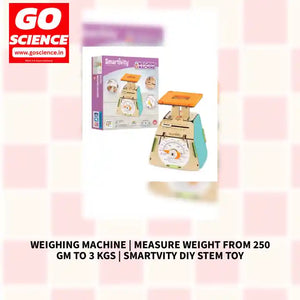 Weighing Machine | Measure Weight from 250 gm to 3 Kgs | Smartvity DIY STEM Toy by@Outfy